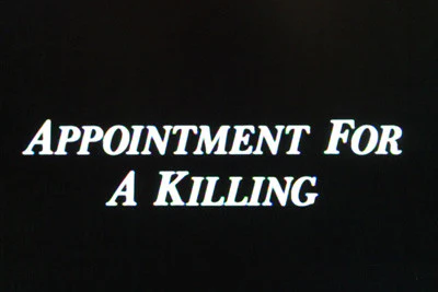 APPOINTMENT FOR A KILLING (NBC-TVM 11/22/93)