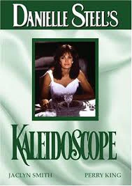 DANIELLE STEEL’S KALEIDOSCOPE (NBC-TVM 10/15/90)
