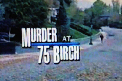 MURDER AT 75 BIRCH (CBS-TVM 2/9/99) - Image 2