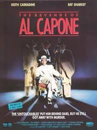 REVENGE OF AL CAPONE, THE (NBC-TVM 2/26/89)