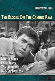 TEN BLOCKS ON THE CAMINO REAL (PBS 10/7/66) HARD TO FIND!!! Martin Sheen, Lotte Lenya, Tom Aldredge, Michael Baseleon